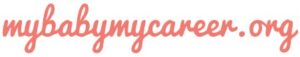 mybabymycareer.org logo